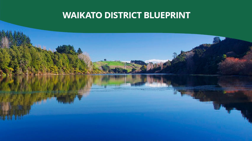 Waikato District Blueprint