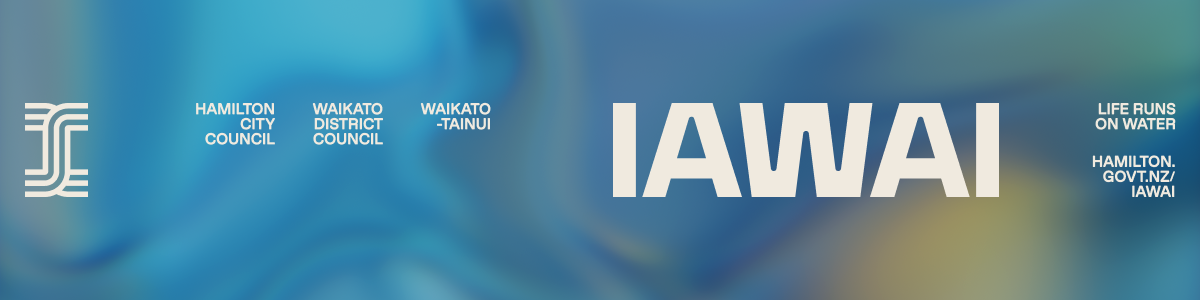 Blue background with IAWAI logo, with Life Run on Water tagline and with Waikato and Hamilton councils, and Waikato-Tainui listed