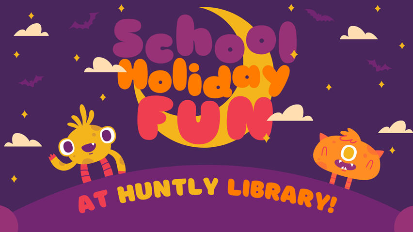 School Holiday Fun Oct - Huntly Library - FB Event