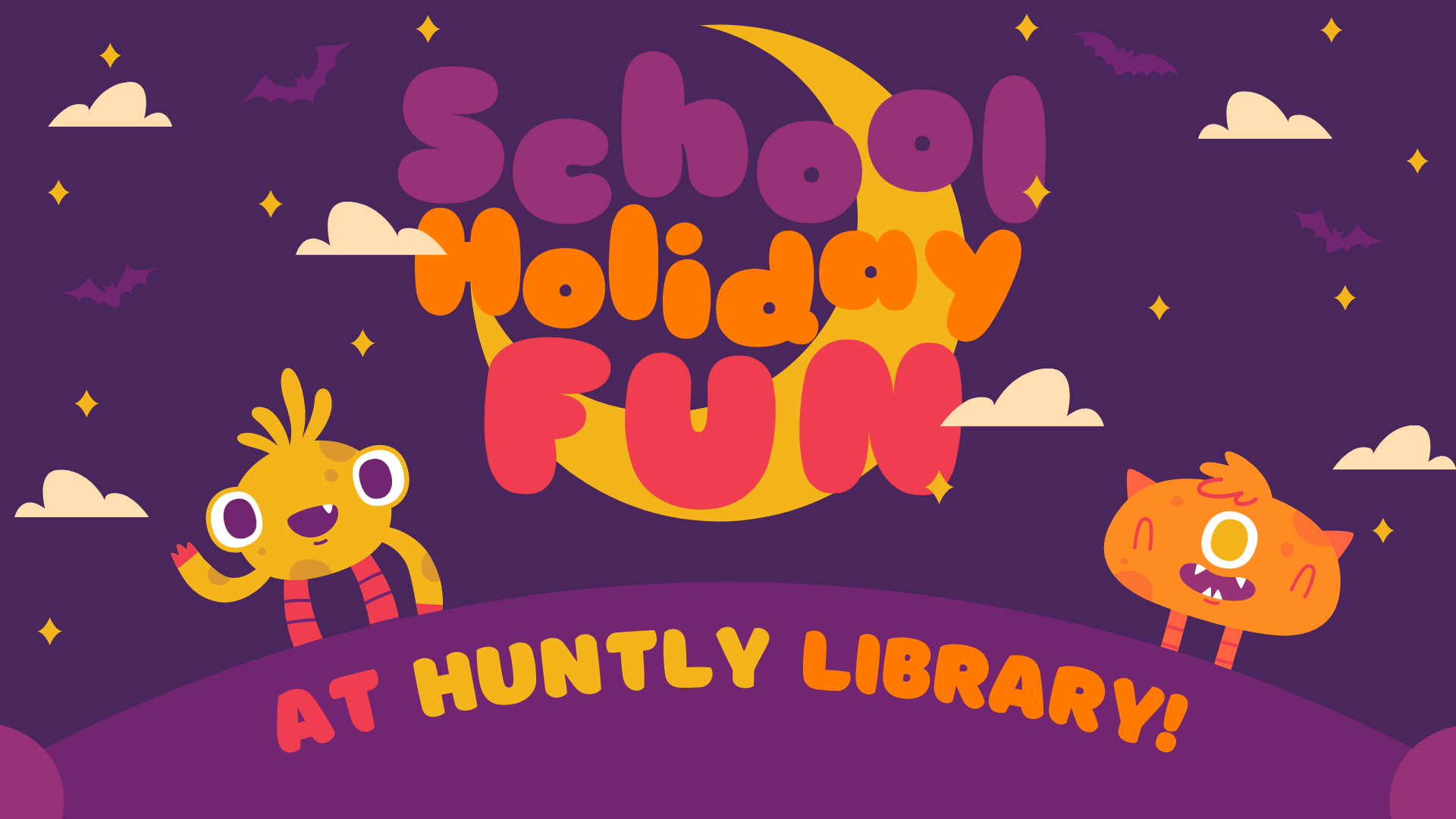 School Holiday Fun Oct - Huntly Library - FB Event School Holiday Fun Oct - Huntly Library - FB Event