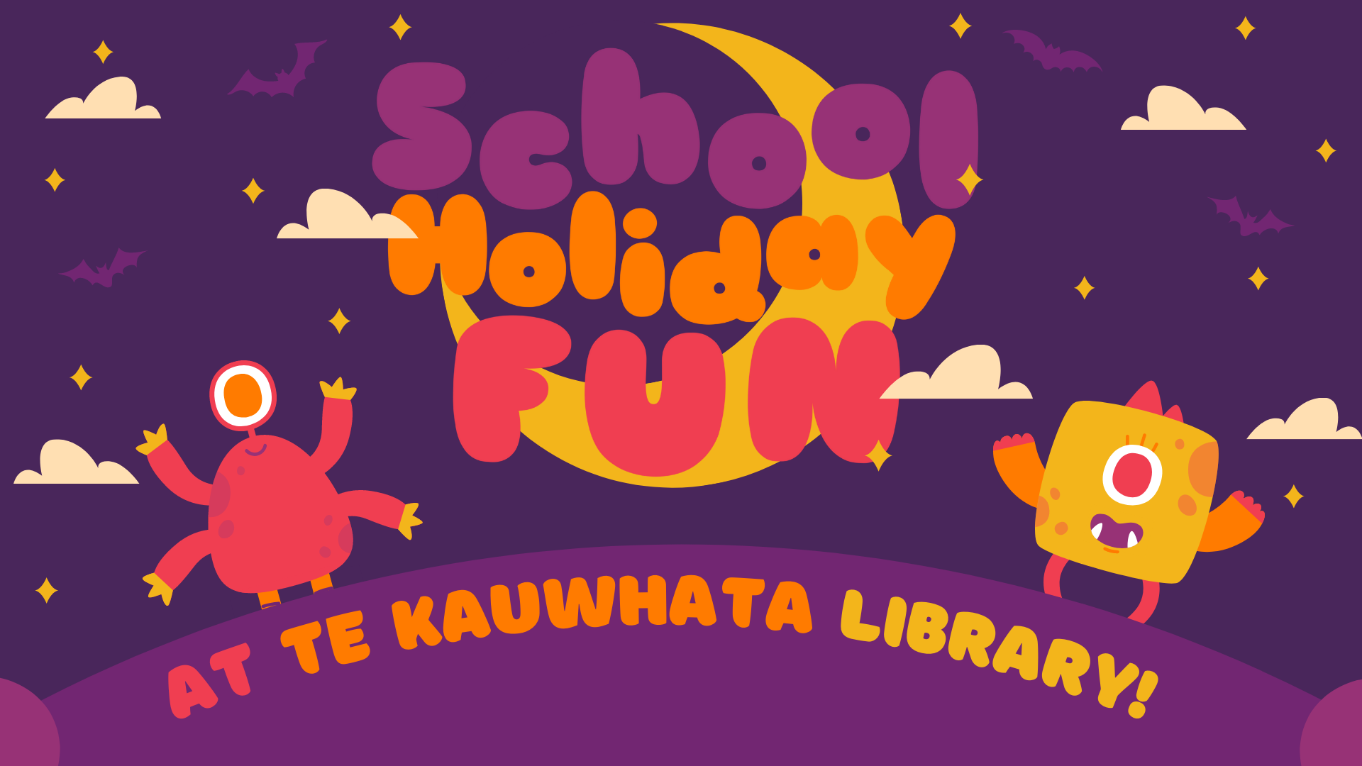 School Holidays - TK - FB Event Cover School Holidays - TK - FB Event Cover