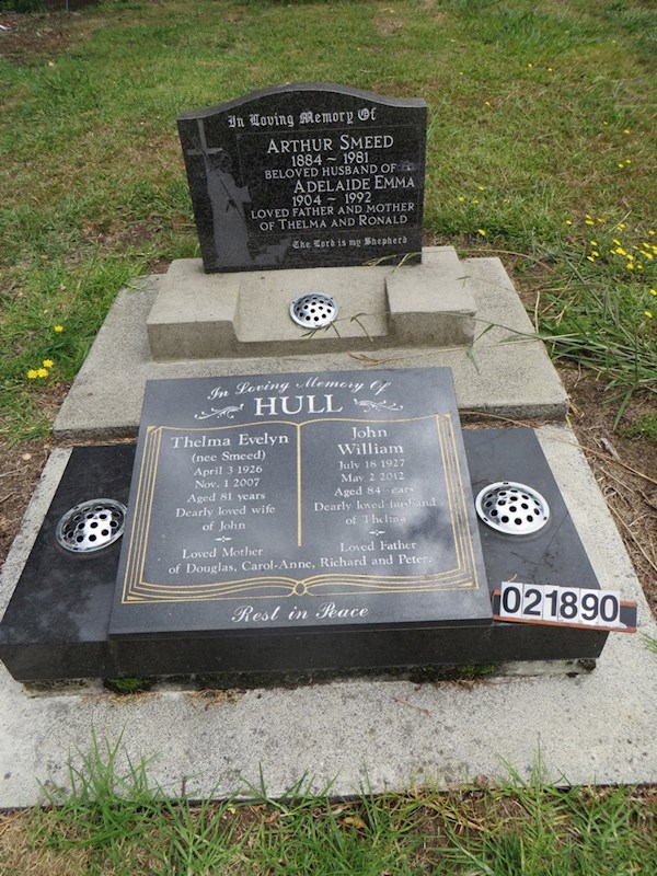 In Loving Memory of HULL Thelma Evelyn (nee Smeed) April 3 1926 Nov 1 2007 Aged 81 years Dearly loved wife of John. John William July 18 1927 May 2 2012 aged 84 years Dearly loved husband of Thelma. Loved Mother and Father of Douglas, Carol-Anne, Richard and Peter. Rest In Peace ? In Loving Memory of HULL Thelma Evelyn (nee Smeed) April 3 1926 Nov 1 2007 Aged 81 years Dearly loved wife of John. John William July 18 1927 May 2 2012 aged 84 years Dearly loved husband of Thelma. Loved Mother and Father of Douglas, Carol-Anne, Richard and Peter. Rest In Peace : Hull, Thelma Evelyn